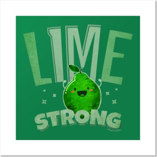 Lime Strong Posters and Art